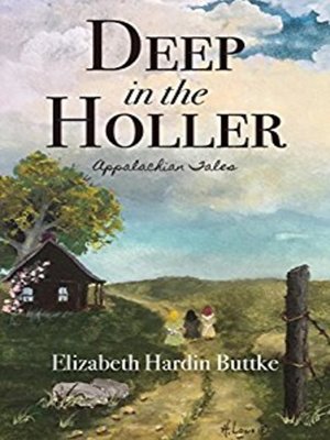 cover image of Deep in the Holler